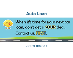 When it’s time for your next car loan, don’t get a SOUR deal. Contact us, FIRST.