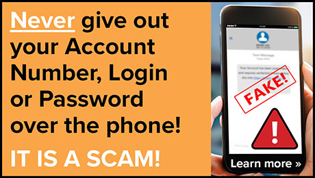 Never give out your Account Number, Login or Password over the phone! IT IS A SCAM!