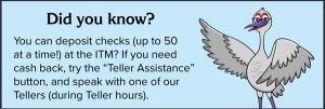 Did you know, Deposit Checks at ITM