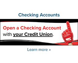 Open a checking account with your credit union