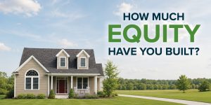How much equity have you built